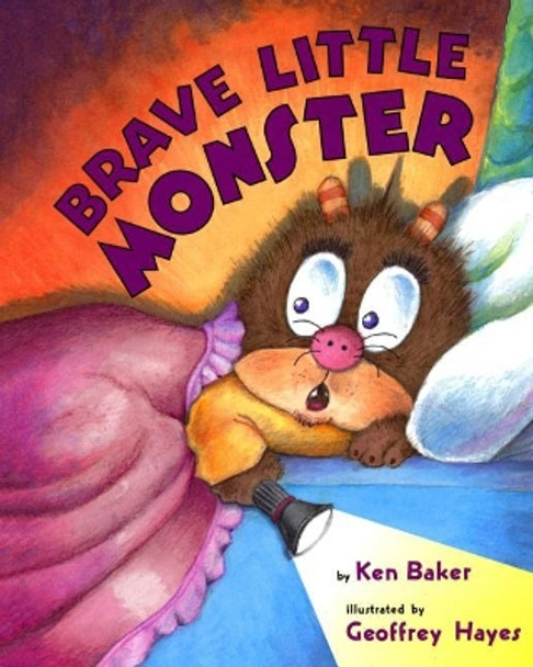 Brave Little Monster by Geoffrey Hayes 9781502524546