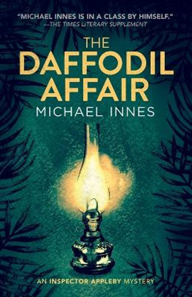 The Daffodil Affair: Volume 8 by Michael Innes 9781504092432