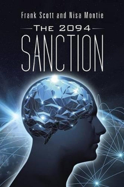 The 2094 Sanction by Frank Scott 9781504359597