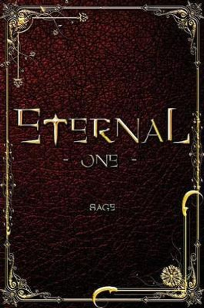 Eternal One by Sage 9781507871942