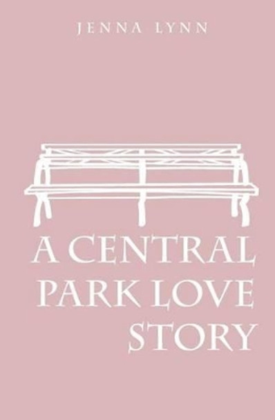 A Central Park Love Story by Marina Peng 9781507651025