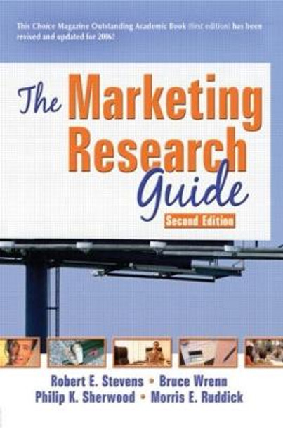 The Marketing Research Guide by Robert E. Stevens