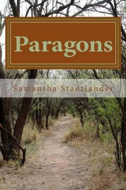 Paragons by Samantha Stadtlander 9781481163620