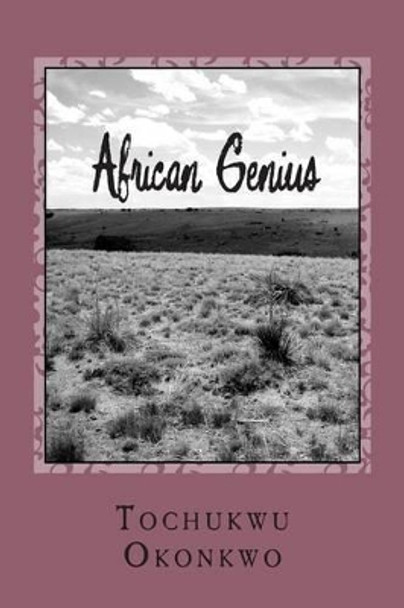 African Genius by Tochukwu Okonkwo 9781489517968