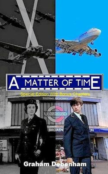 A Matter of Time by Graham Debenham 9781492817772