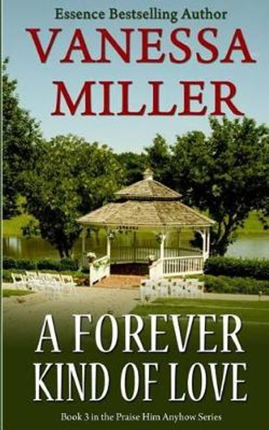 A Forever Kind of Love by Vanessa Miller 9781493573745