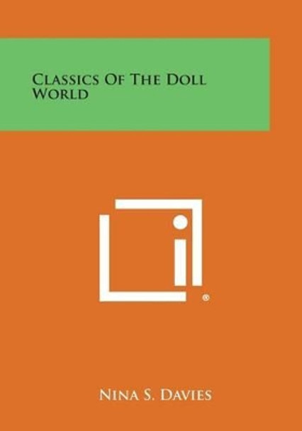 Classics of the Doll World by Nina S Davies 9781494020668