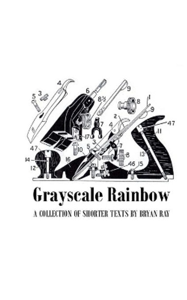 Grayscale Rainbow by Bryan Ray 9781494483876