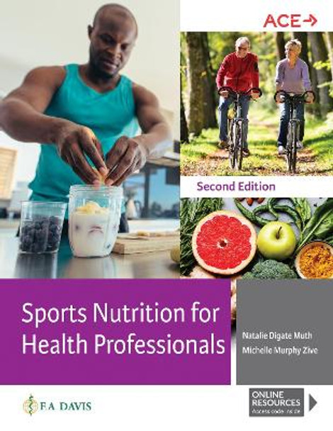 Sports Nutrition for Health Professionals by Natalie Digate Muth