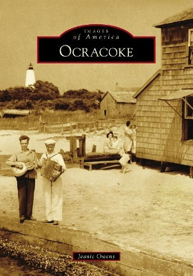 Ocracoke by Jeanie Owens 9781467128162