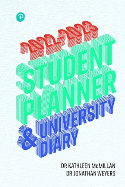 McMillan and Weyers, Student Planner 2022 by Kathleen McMillan 9781292430294