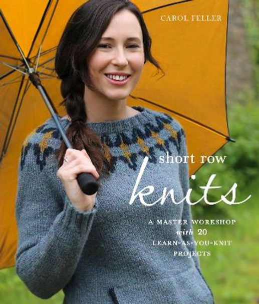 Short Row Knits by Carol Feller