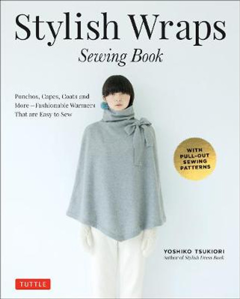 Stylish Wraps: Sewing book by Yoshiko Tsukiori