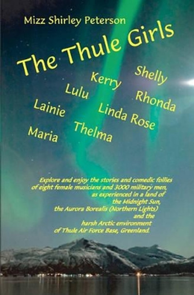 The Thule Girls by Ron Roberts 9781453712160