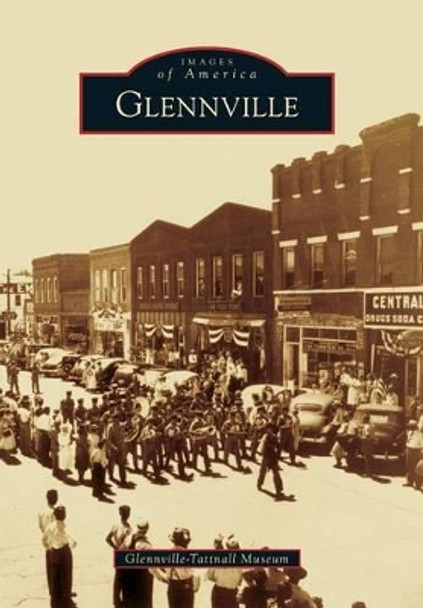 Glennville by Glennville-Tattnall Museum 9781467116169