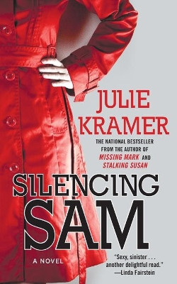 Silencing Sam by Julie Kramer 9781501157653