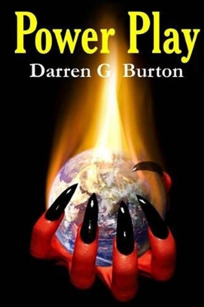 Power Play by Darren G Burton 9781477566374