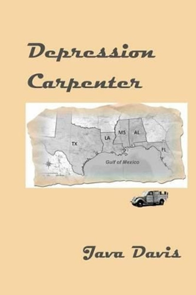 Depression Carpenter by Java Davis 9781499605266