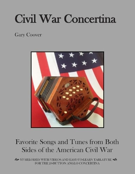 Civil War Concertina by Gary Coover 9781499128055