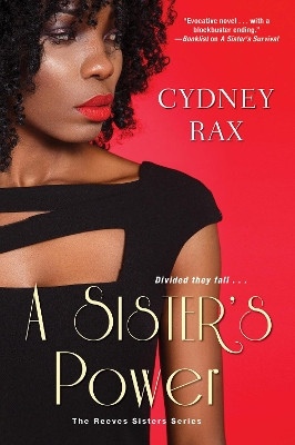A Sister's Power by Cydney Rax 9781496715418