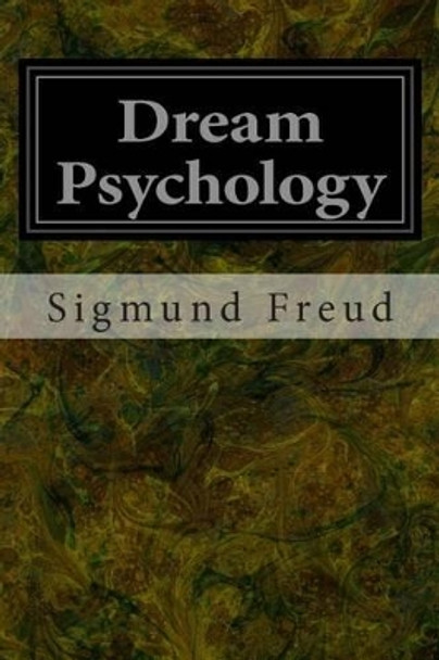 Dream Psychology by M D Eder 9781496081964