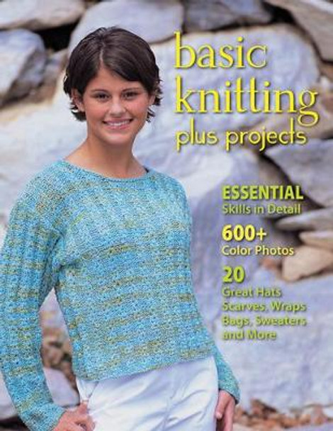 Basic Knitting Plus Projects by Leigh Ann Chow