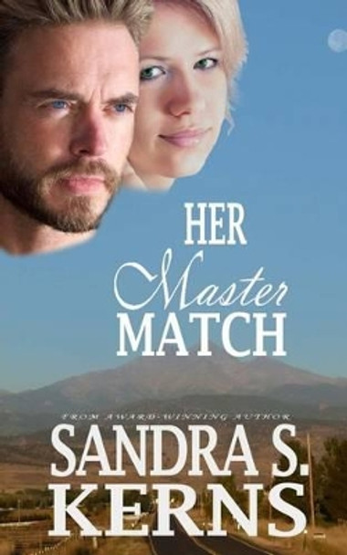 Her Master Match by Sandra S Kerns 9781517625955