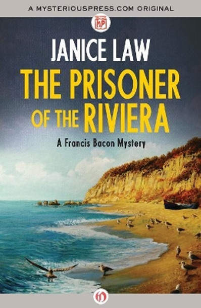 The Prisoner of the Riviera by Janice Law 9781480436008