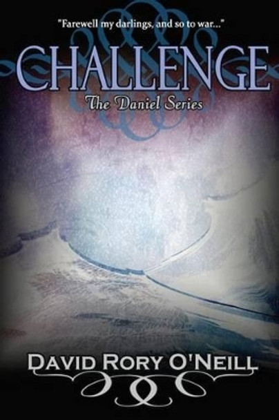 Challenge by David Rory O'Neill 9781475077803