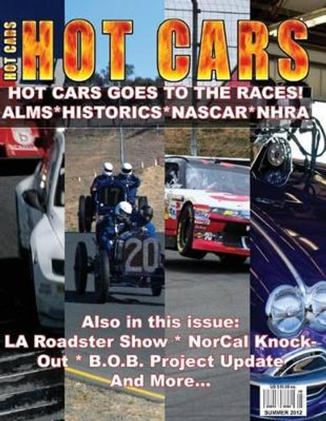 HOT CARS No. 8: The nation's hottest car magazine! by Roy R Sorenson 9781481030458