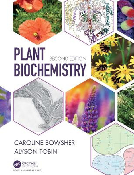 Plant Biochemistry by Caroline Bowsher