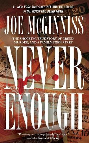 Never Enough by Joe McGinniss 9781476726199