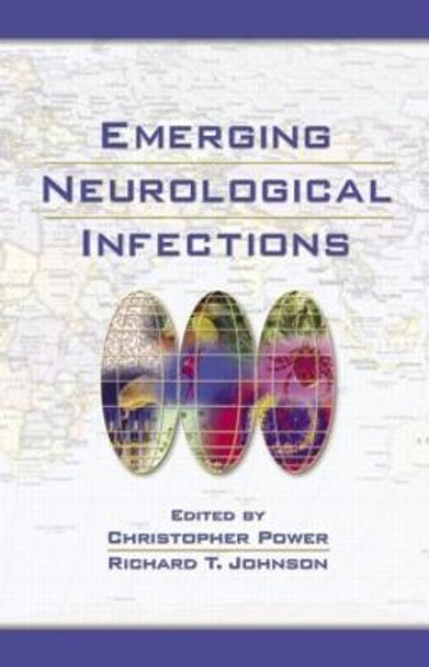 Emerging Neurological Infections by Christopher Power