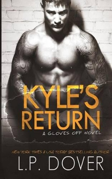 Kyle's Return by Crimson Tide Editorial 9781511562829