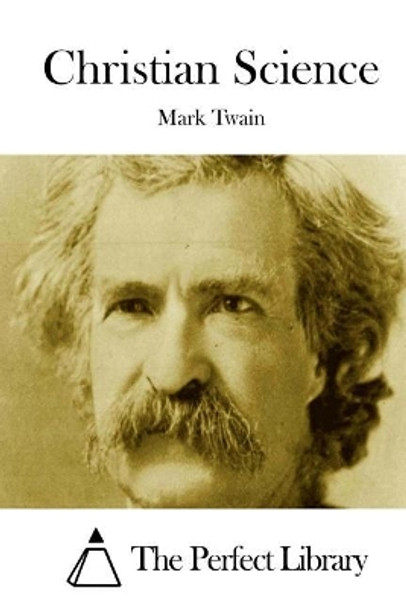 Christian Science by Mark Twain 9781512181708