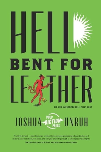 Hell Bent for Leather by Laurie Laliberte 9781513031453