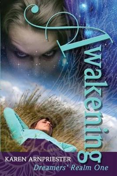 Awakening by Karen Arnpriester 9781515158356