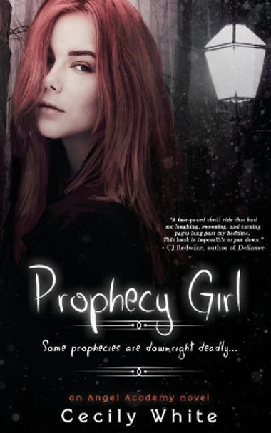 Prophecy Girl by Cecily White 9781530355075