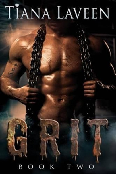 Grit by Tiana Laveen 9781519423252