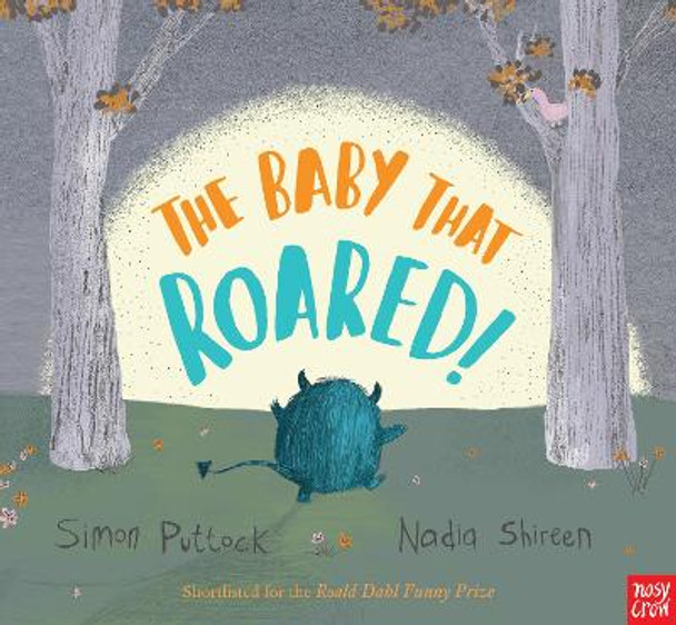 The Baby that Roared by Simon Puttock