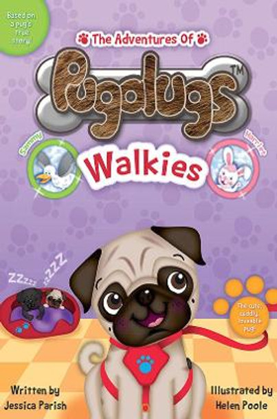 The Adventures of Pugalugs: Walkies by Jessica Parish 9781528940412