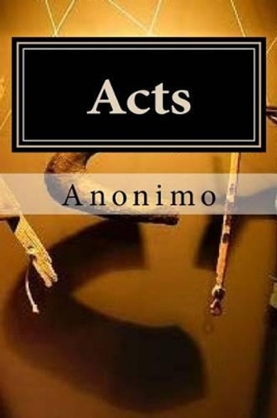 Acts by Anonimo 9781523951017