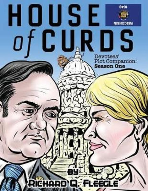 House of Curds: Devotees' Plot Companion: Season One by Richard Q Fleegle 9781532712142