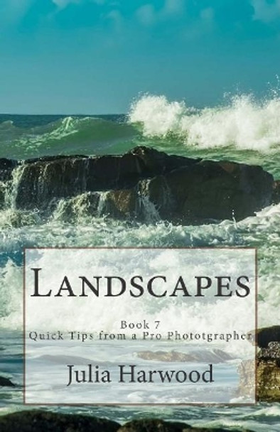 Landscapes: Book 7 by Julia Kay Harwood 9781512380668