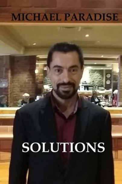 Solutions by Michael Paradise 9781519262899