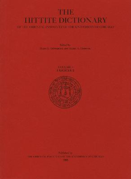 Hittite Dictionary of the Oriental Institute of the University of Chicago Volume L-N, fascicle 2 (-ma to miyahuwant-) by H. G. Guterbock