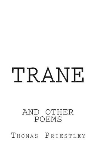 Trane by Thomas Priestley 9781522984979