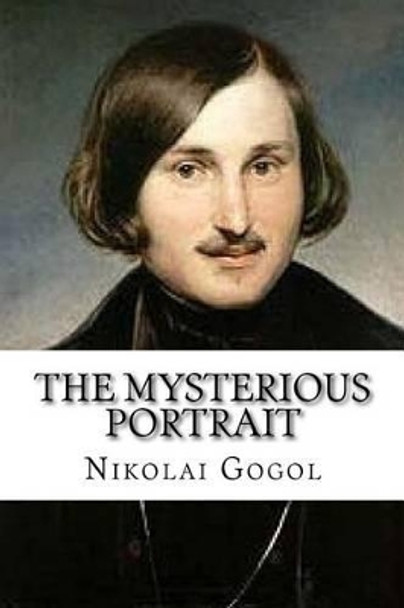 The Mysterious Portrait by Edibooks 9781534824263