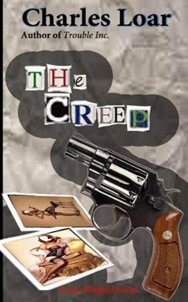 The Creep by Charles Loar 9781495443770