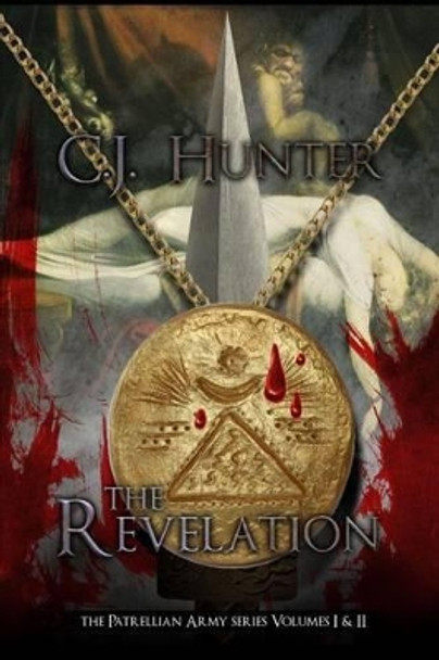 The Revelation by C J Hunter 9781495482755